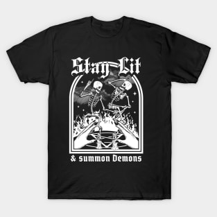 Stay Lit and Summon Demons - Skeletons Dancing Funny Occult T-Shirt